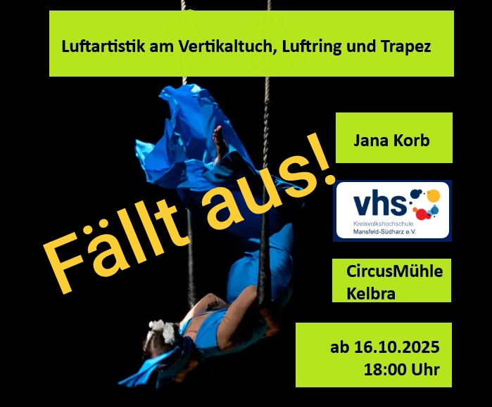 !!! Luftartistik am Vertikaltuch, Luftring und Trapez - Kurs der VHS MSH mit Jana Korb - Fällt aus!!!